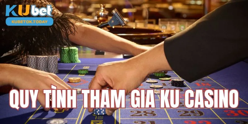 Quy trình cược trực tuyến cùng Ku Casino